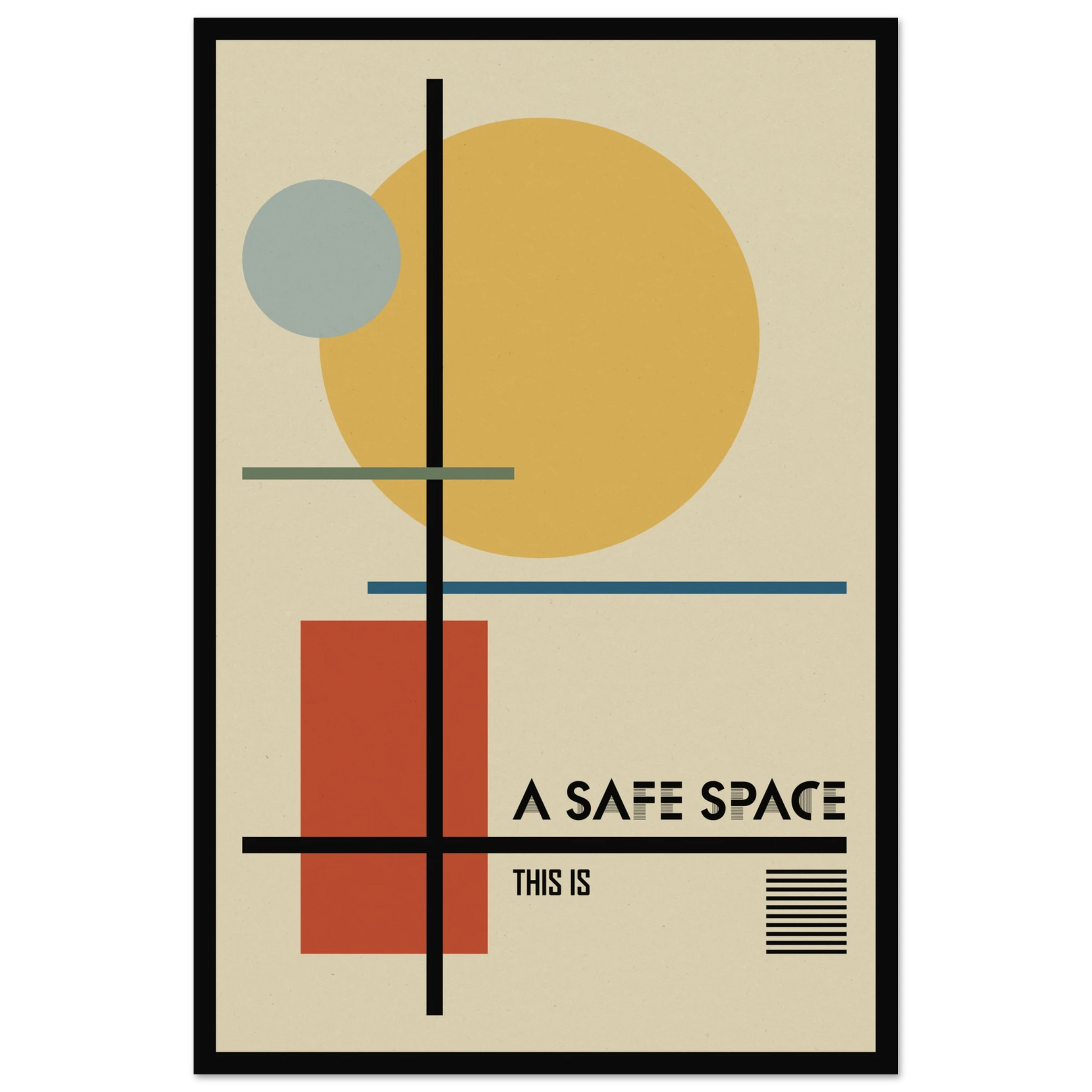 A painting with the text: This is a safe space and Bauhaus-inspired geometric shapes, supporting mental health and well being, suitable for therapy office decor.